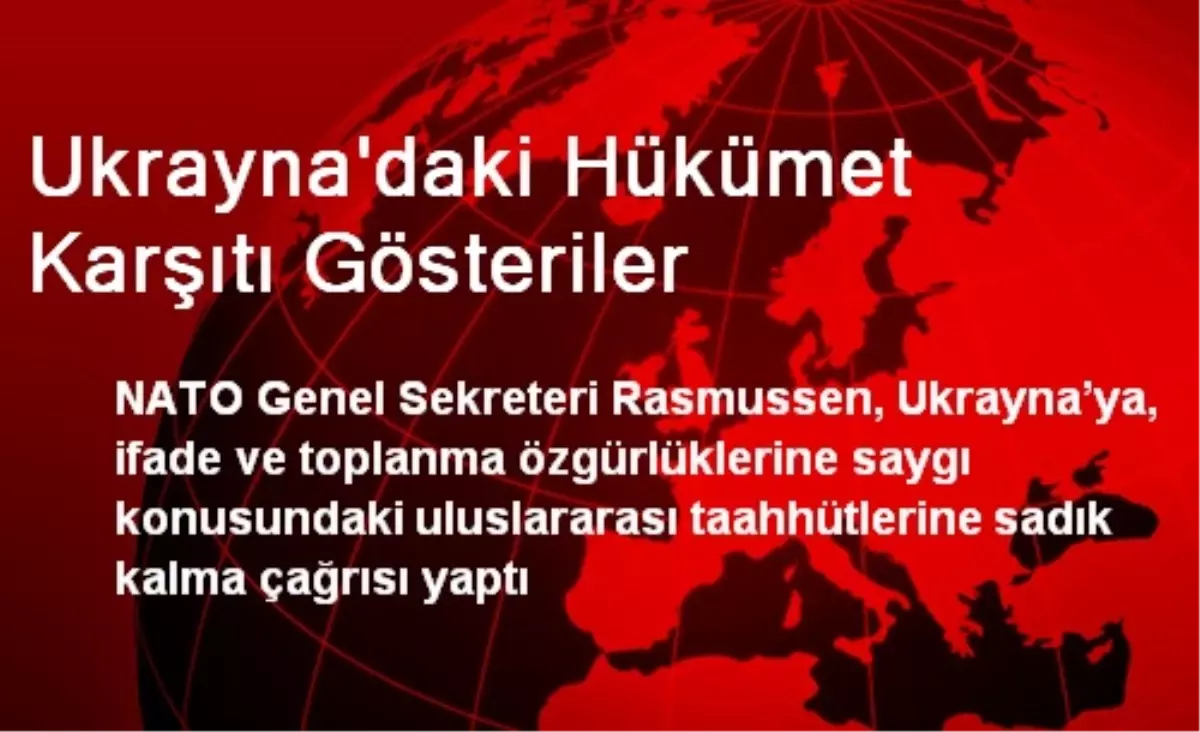 Ukrayna\'daki Hükümet Karşıtı Gösteriler