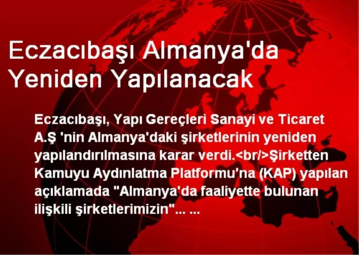 Eczacıbaşı Almanya\'da Yeniden Yapılanacak