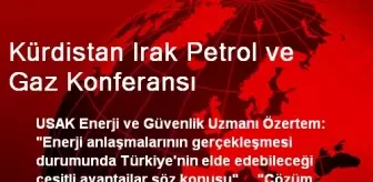 Kürdistan Irak Petrol ve Gaz Konferansı