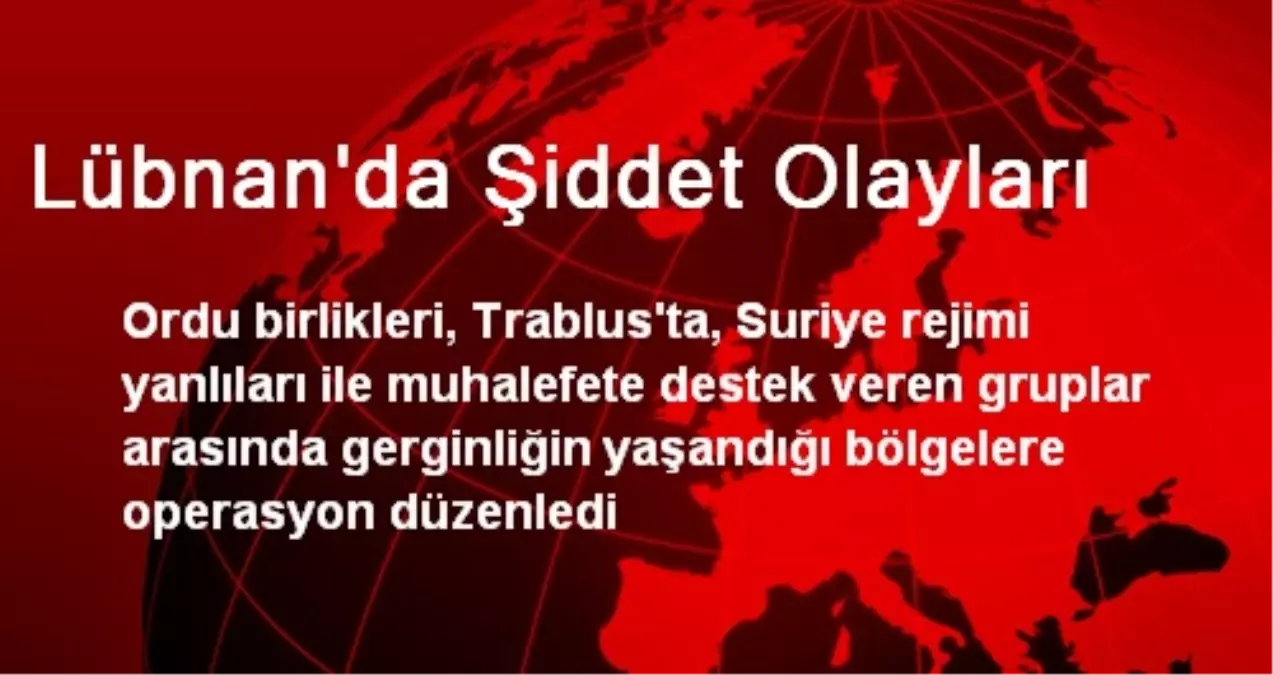 Lübnan\'da Şiddet Olayları