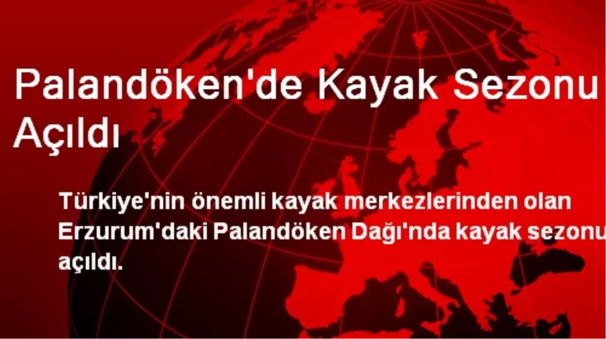 Palandöken\'de Kayak Sezonu Açıldı