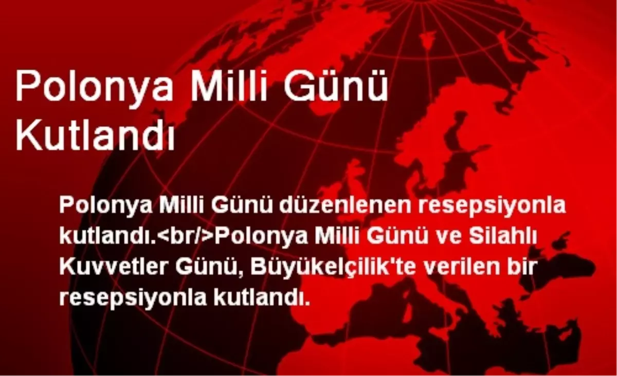 Polonya Milli Günü Kutlandı