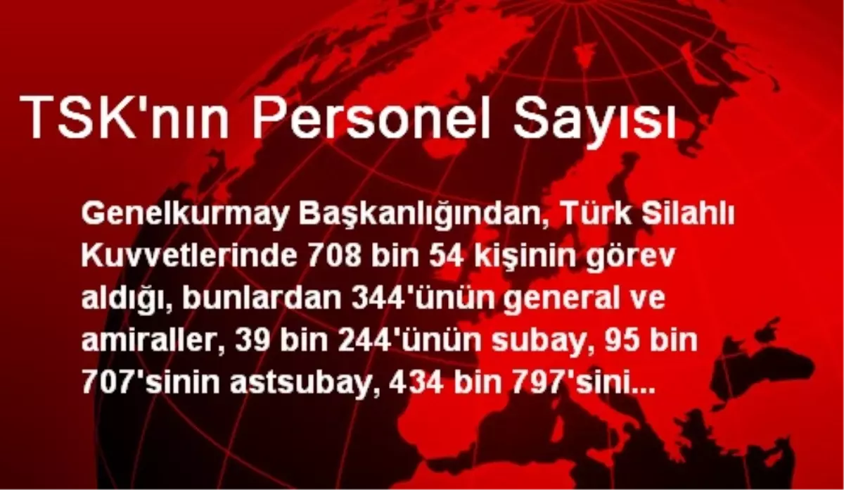 TSK\'nın Personel Sayısı