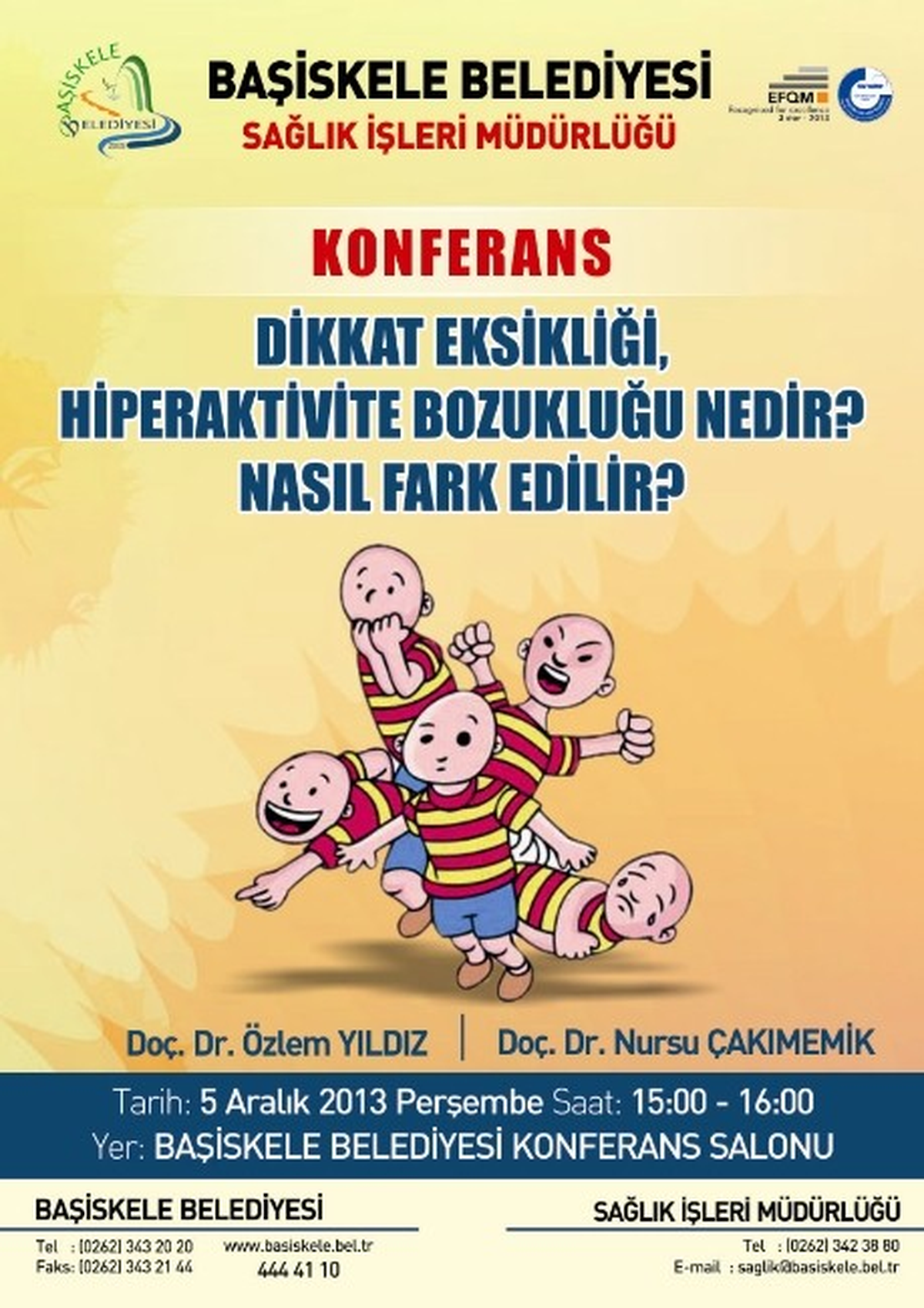 Başiskele\'de Dikkat Eksikliği Konferansı