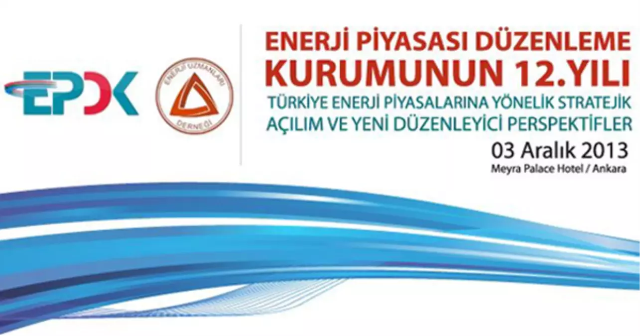 Epdk\'nın 12. Kuruluş Yıl Dönümü