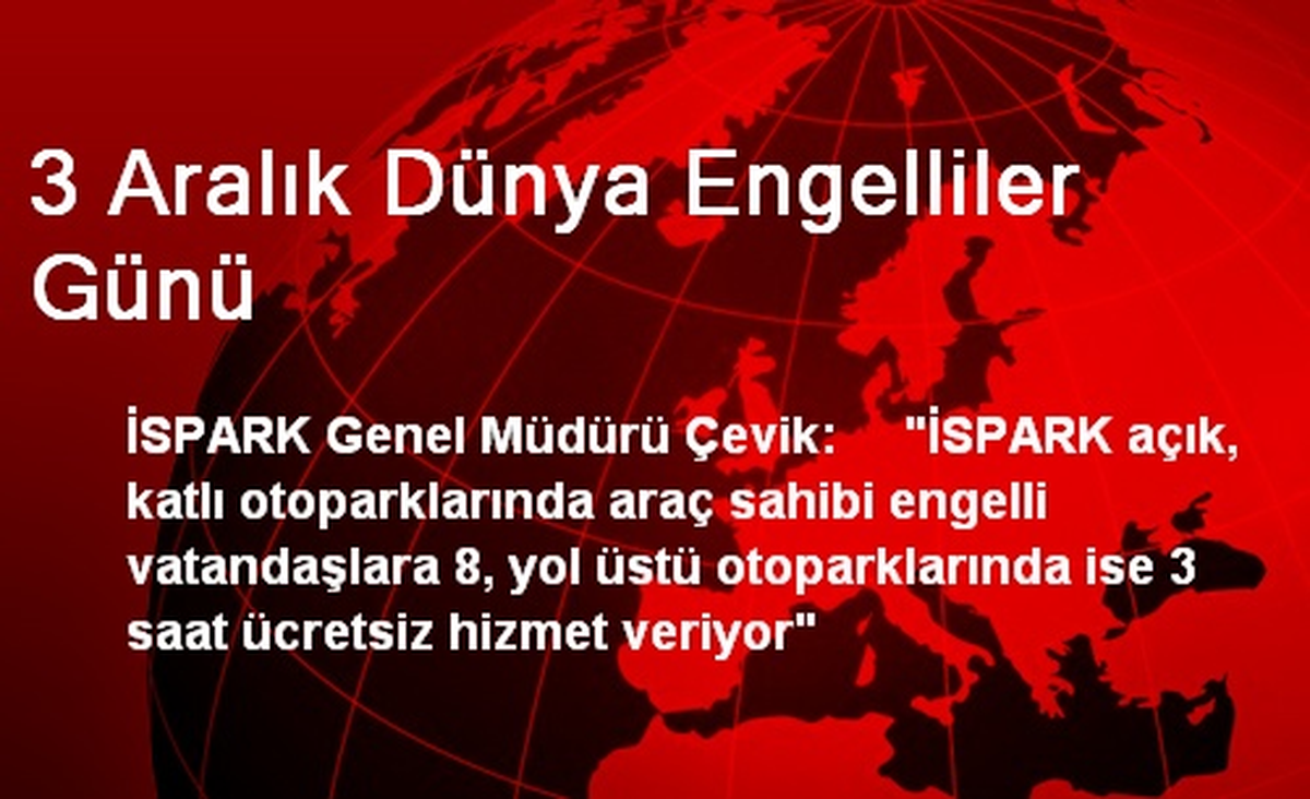 3 Aralık Dünya Engelliler Günü
