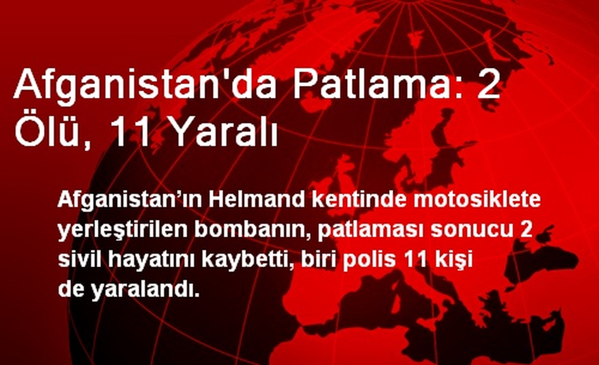 Afganistan\'da Patlama: 2 Ölü, 11 Yaralı