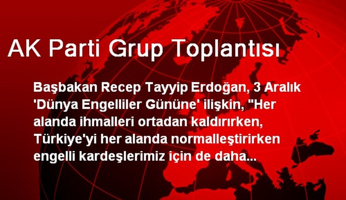 AK Parti Grup Toplantısı