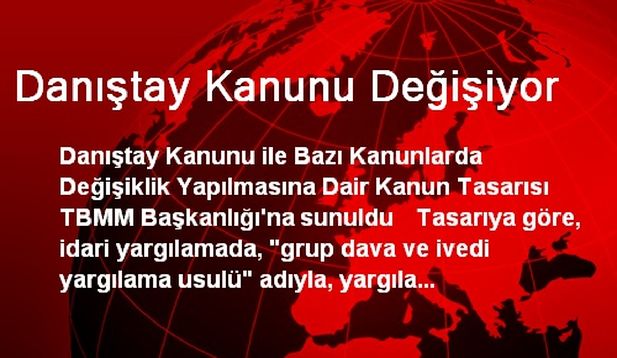 Danıştay Kanunu Değişiyor
