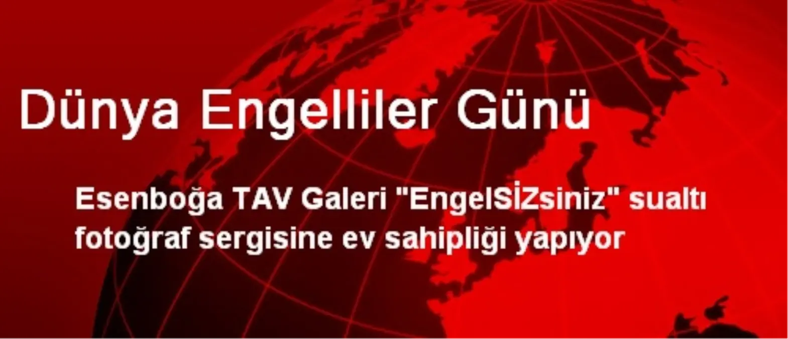 Dünya Engelliler Günü