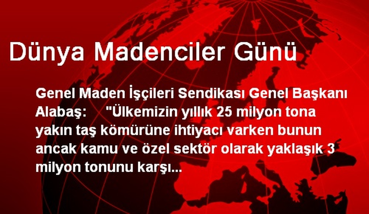 Dünya Madenciler Günü