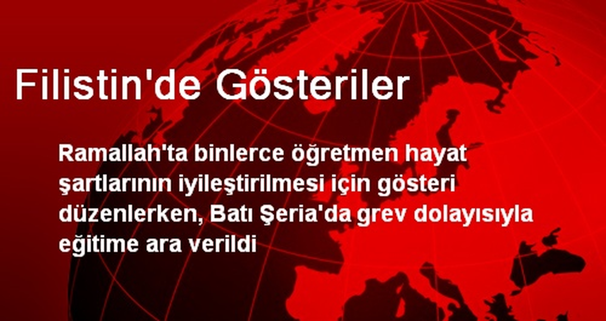 Filistin\'de Gösteriler