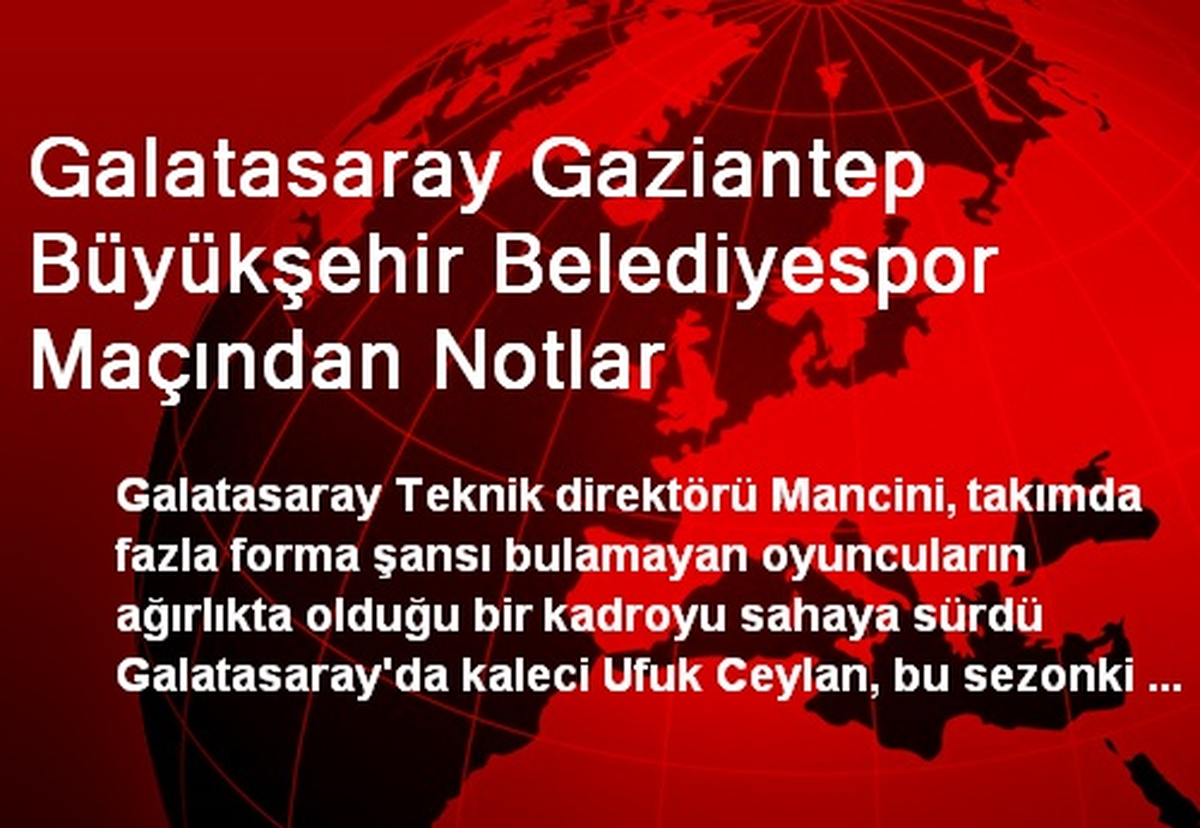Balta, Gaziantep Büyükşehir Belediyespor Maçında Forma Giydi