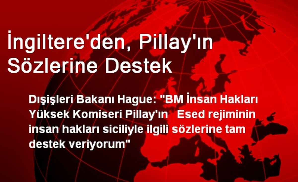 İngiltere\'den, Pillay\'ın Sözlerine Destek