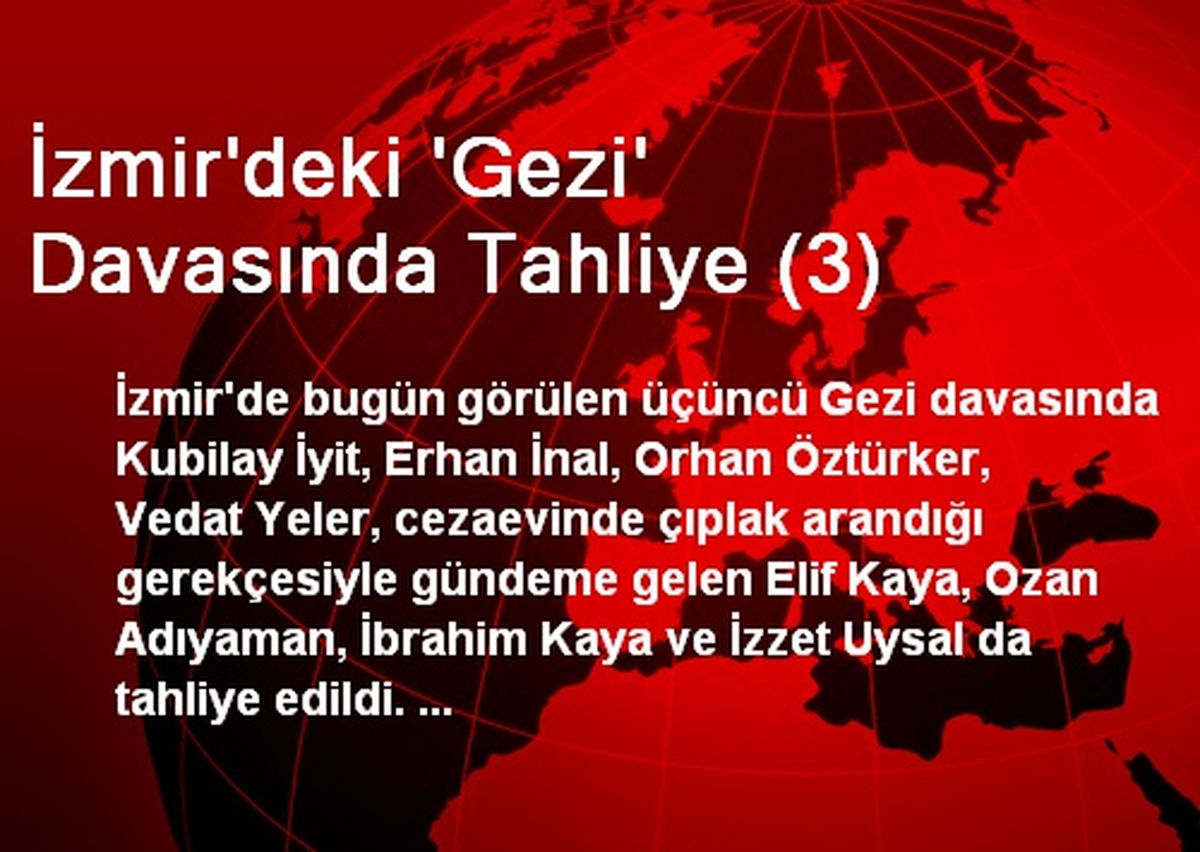 İzmir\'deki \'Gezi\' Davasında Tahliye (3)