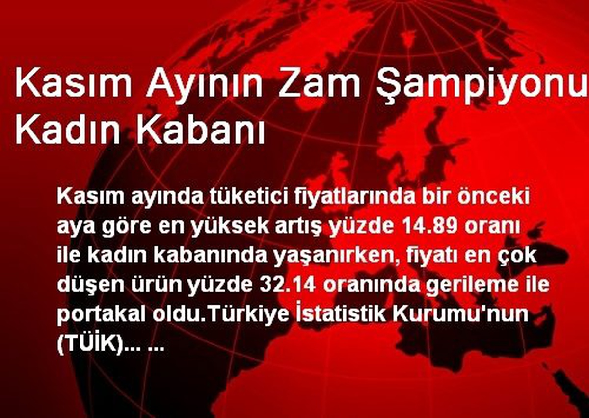 Kasım Ayının Zam Şampiyonu Kadın Kabanı Oldu
