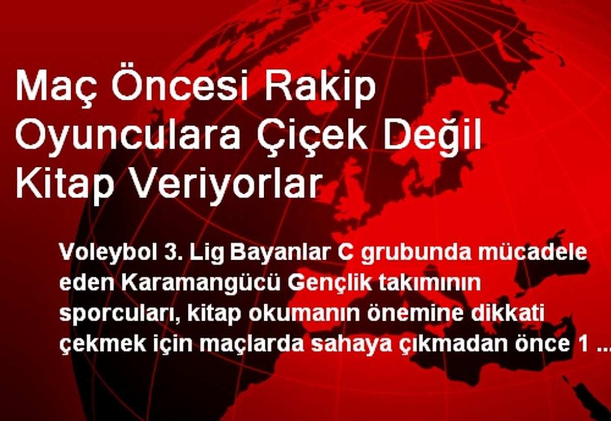 Maç Öncesi Rakip Oyunculara Çiçek Değil Kitap Veriyorlar