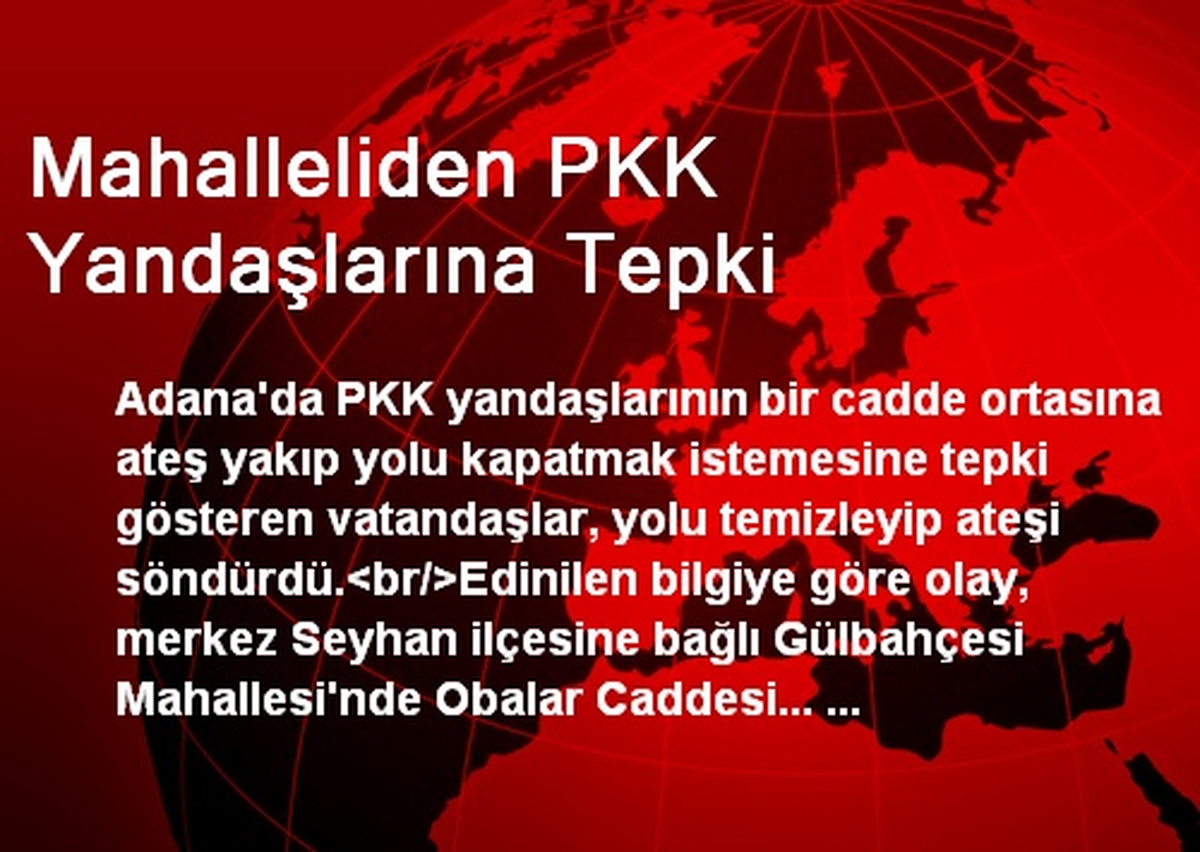 Mahalleliden PKK Yandaşlarına Tepki