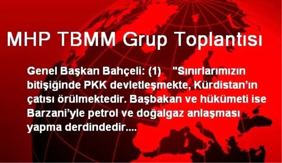 MHP TBMM Grup Toplantısı