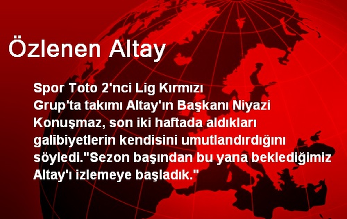 Özlenen Altay