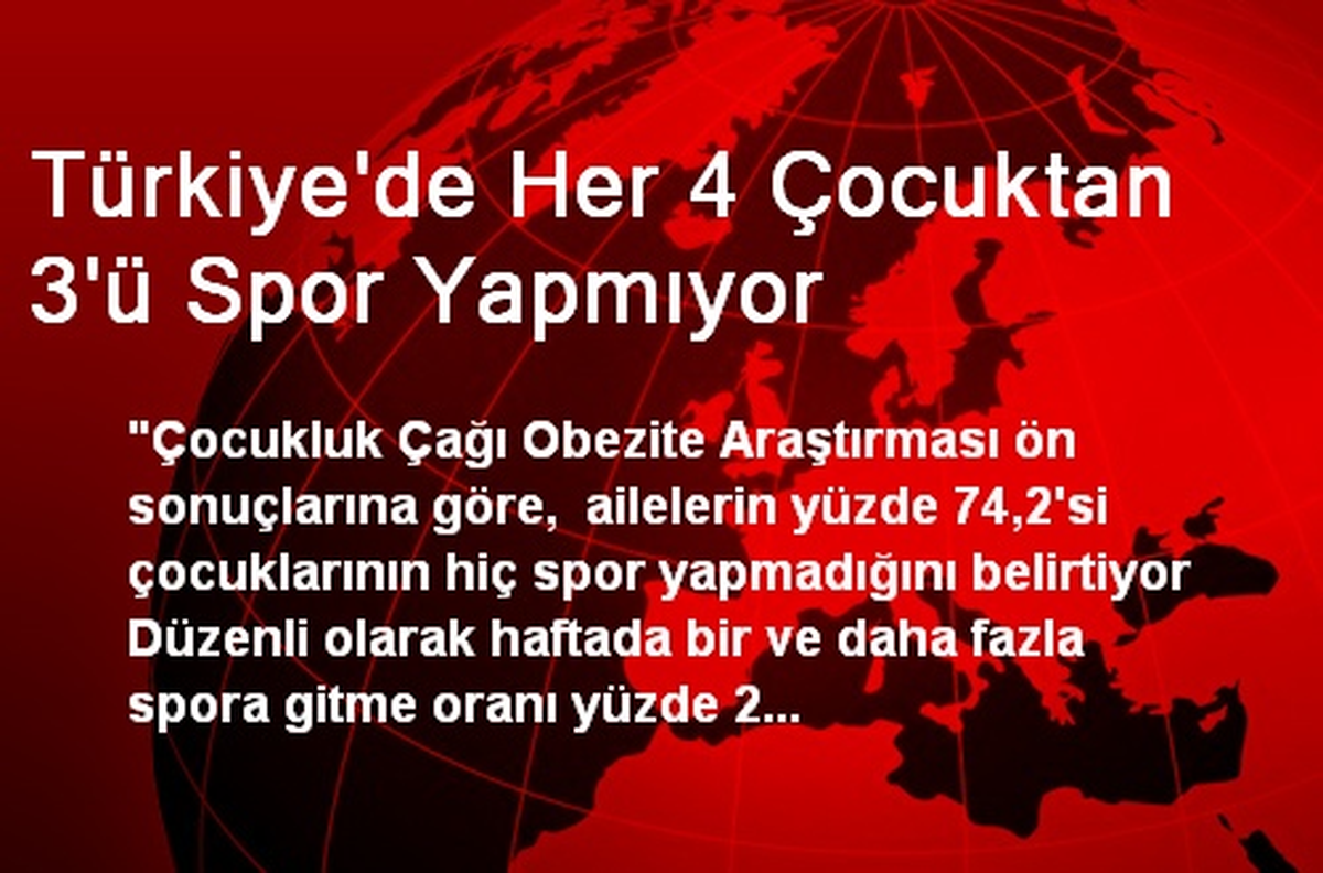 Türkiye\'de Her 4 Çocuktan 3\'ü Spor Yapmıyor