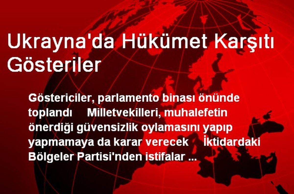Ukrayna\'da Hükümet Karşıtı Gösteriler