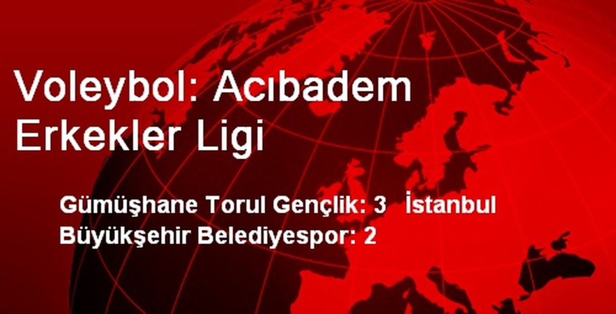 Voleybol: Acıbadem Erkekler Ligi