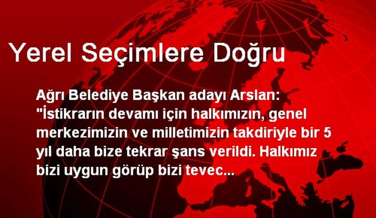 Yerel Seçimlere Doğru