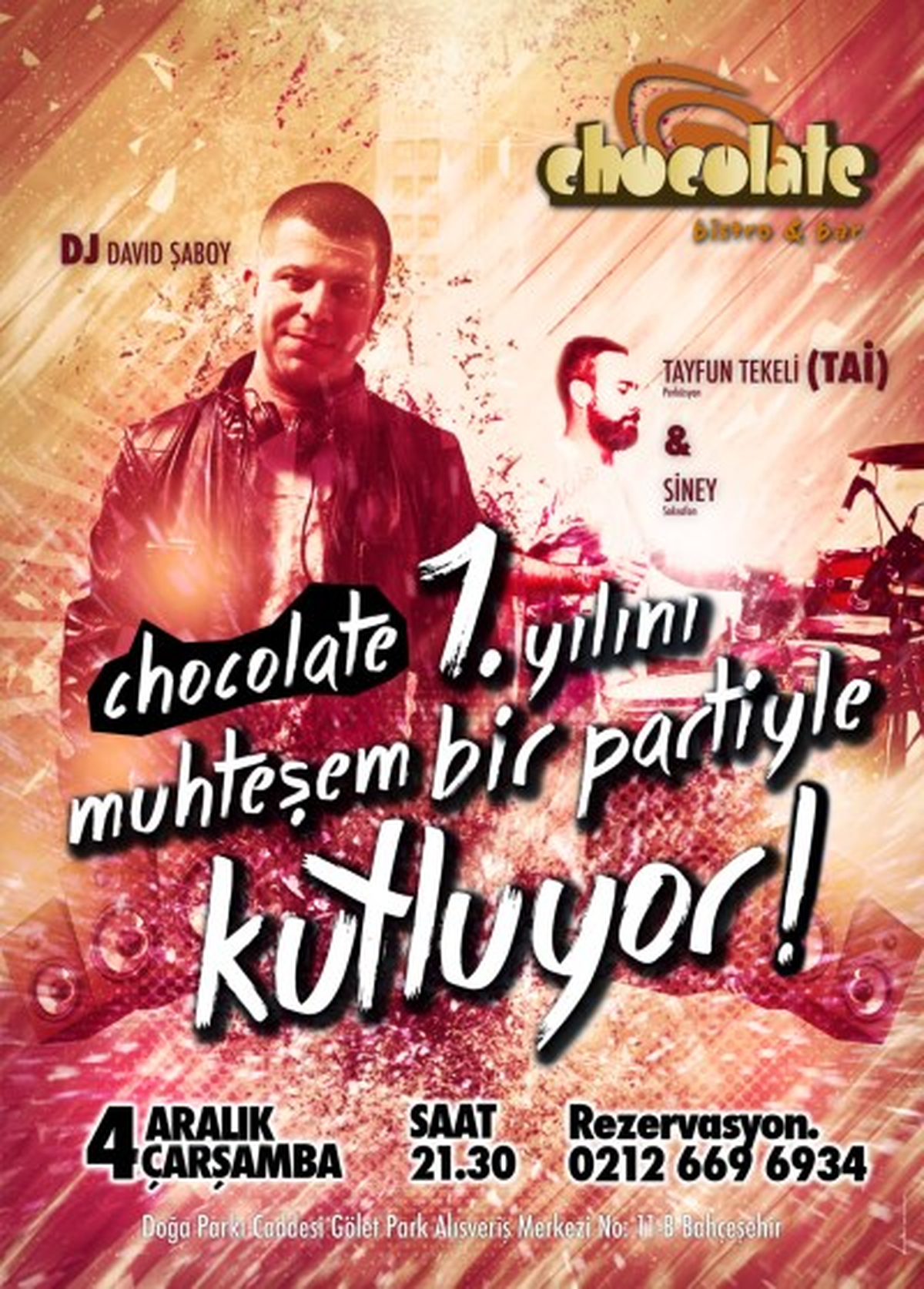 "Chocolate Bistro&Bar" Bahçeşehir 1.Yılını Kutluyor