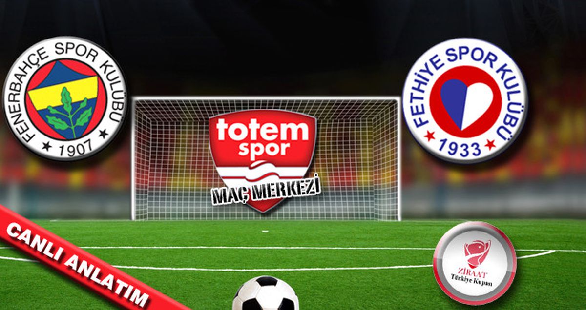 Fenerbahçe-Fethiyespor