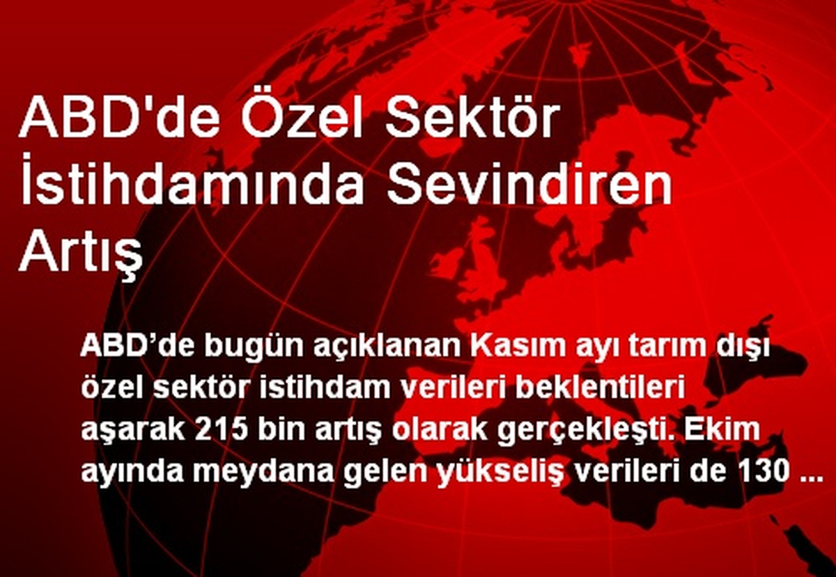 ABD\'de Özel Sektör İstihdamında Sevindiren Artış
