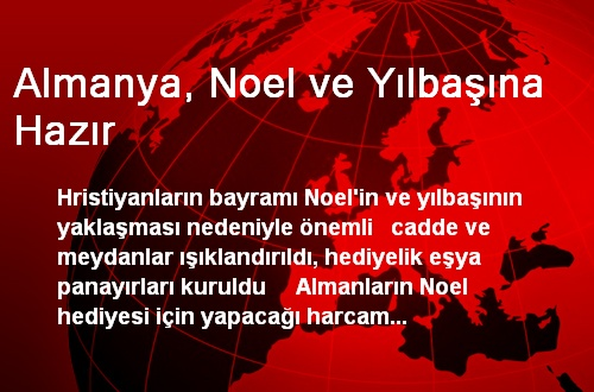Almanya, Noel ve Yılbaşına Hazır
