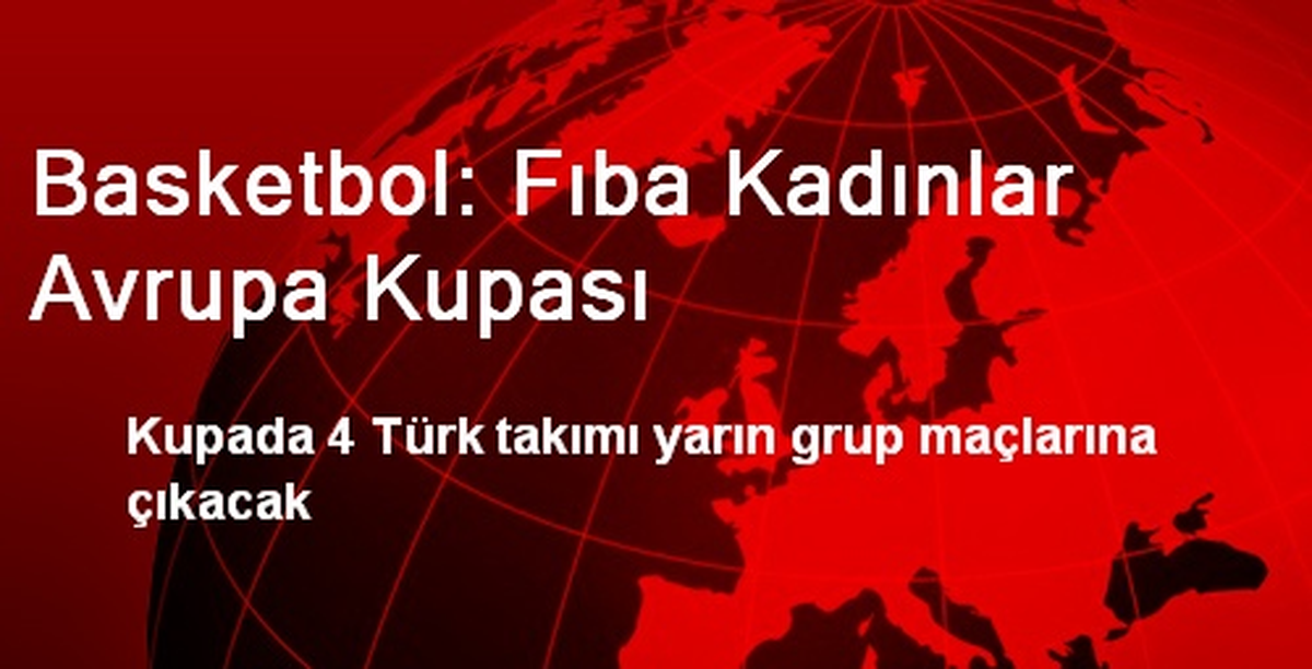 Basketbol: Fıba Kadınlar Avrupa Kupası