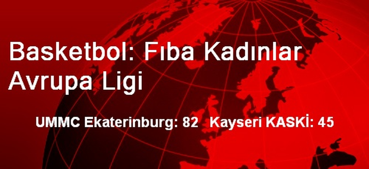 Basketbol: Fıba Kadınlar Avrupa Ligi