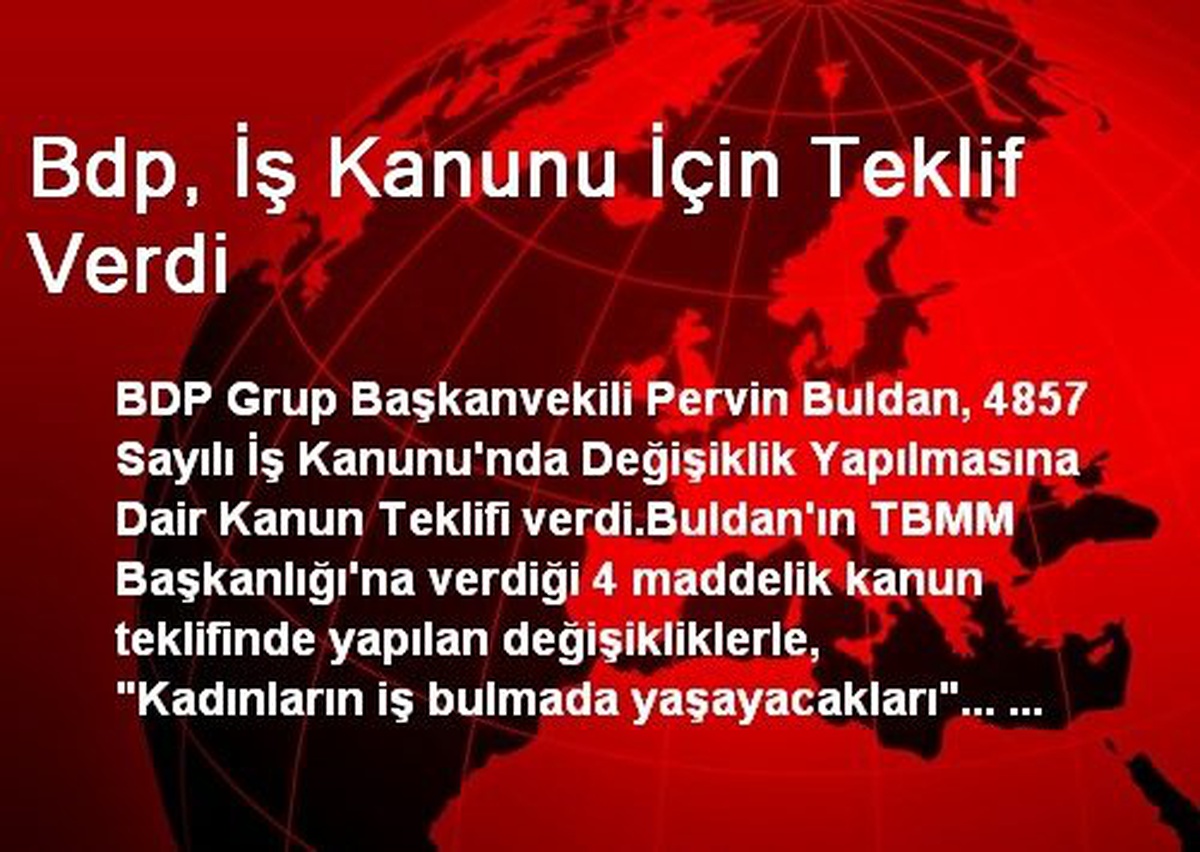 BDP, İş Kanunu İçin Teklif Verdi