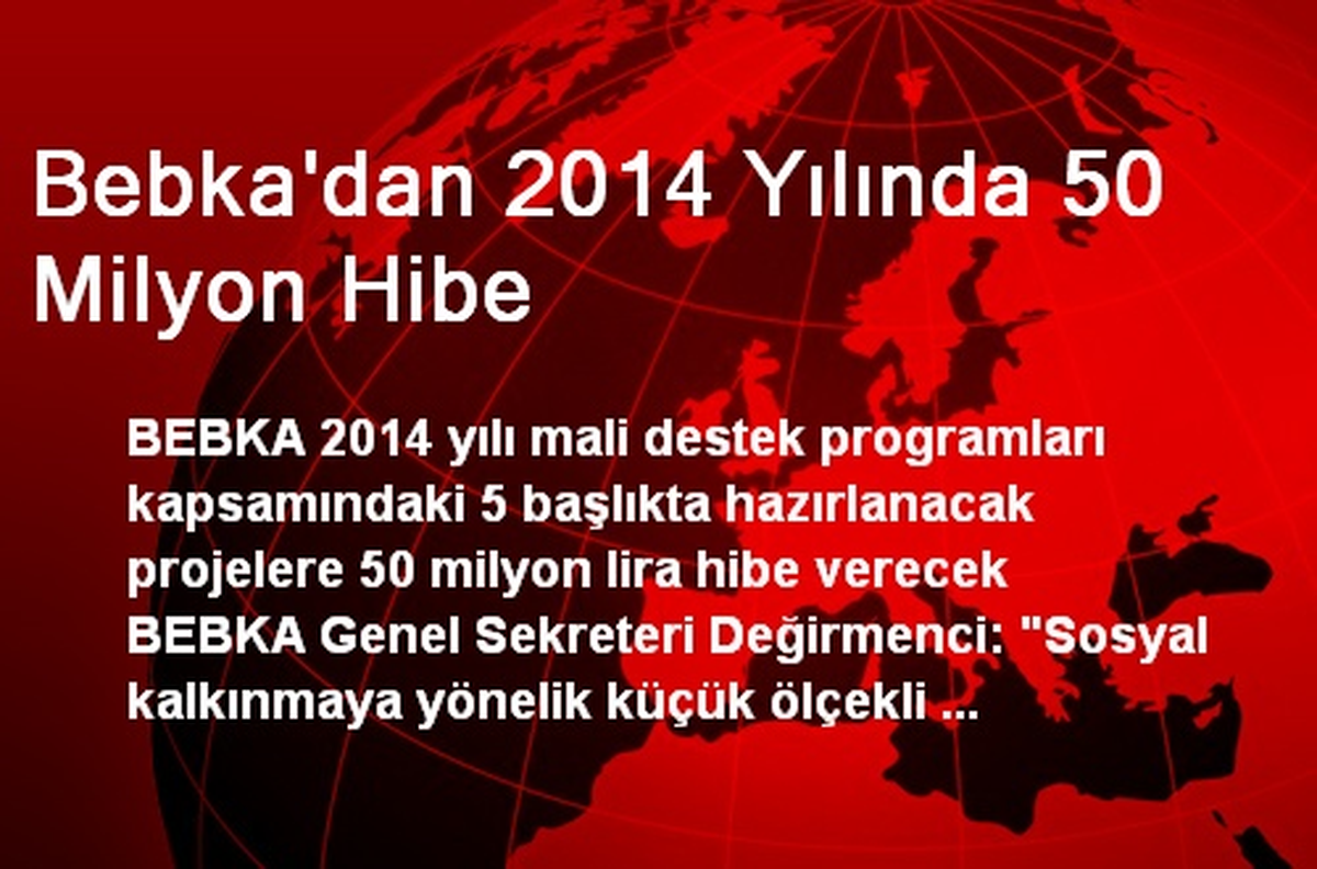Bebka\'dan 2014 Yılında 50 Milyon Hibe