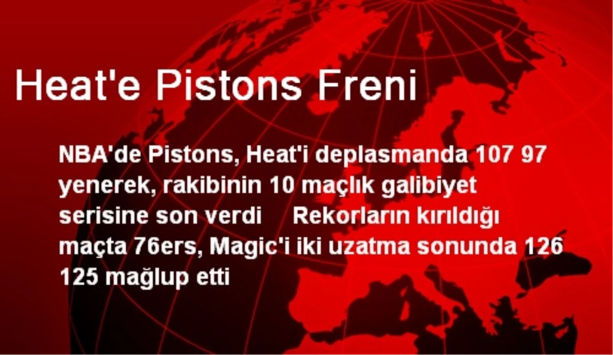 NBA\'de Pistons, Heat\'in Galibiyet Serisine Son Verdi