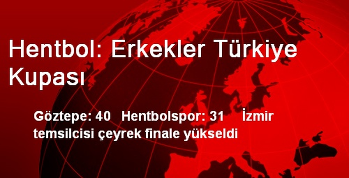 Hentbol: Erkekler Türkiye Kupası