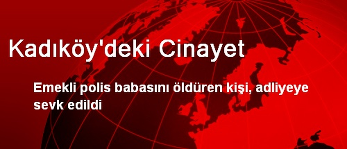 Kadıköy\'deki Cinayet