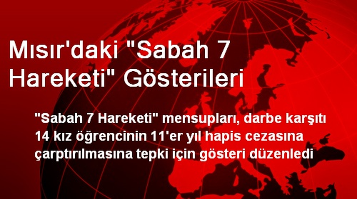 Mısır\'daki "Sabah 7 Hareketi" Gösterileri