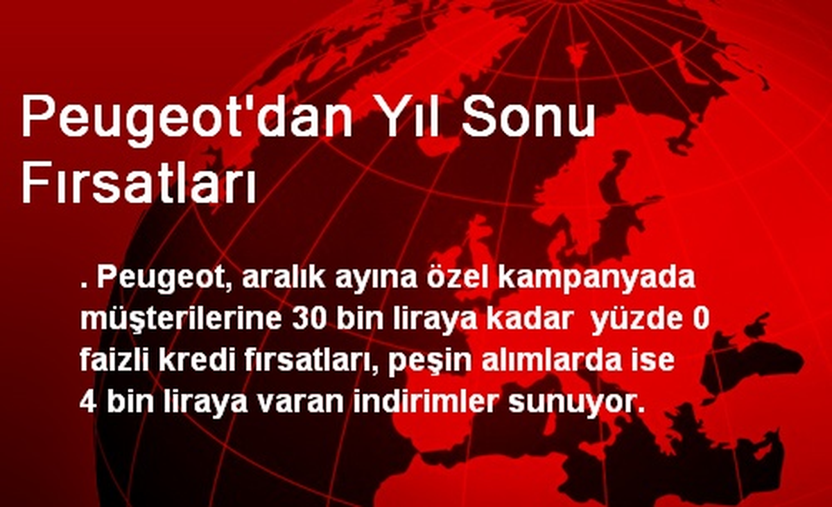 Peugeot\'dan Yıl Sonu Fırsatları