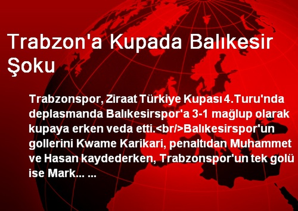Trabzon\'a Kupada Balıkesir Şoku