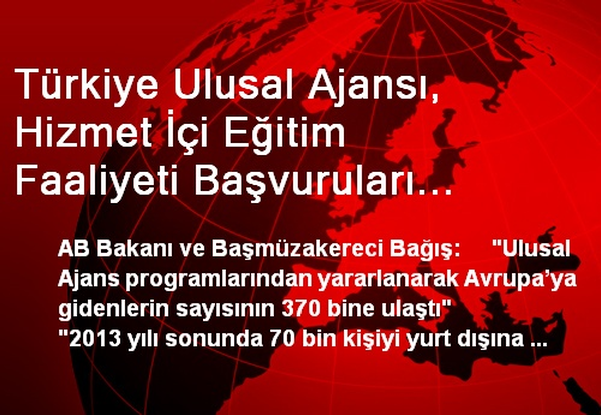 Türkiye Ulusal Ajansı, Hizmet İçi Eğitim Faaliyeti Başvuruları Sonuçlandı