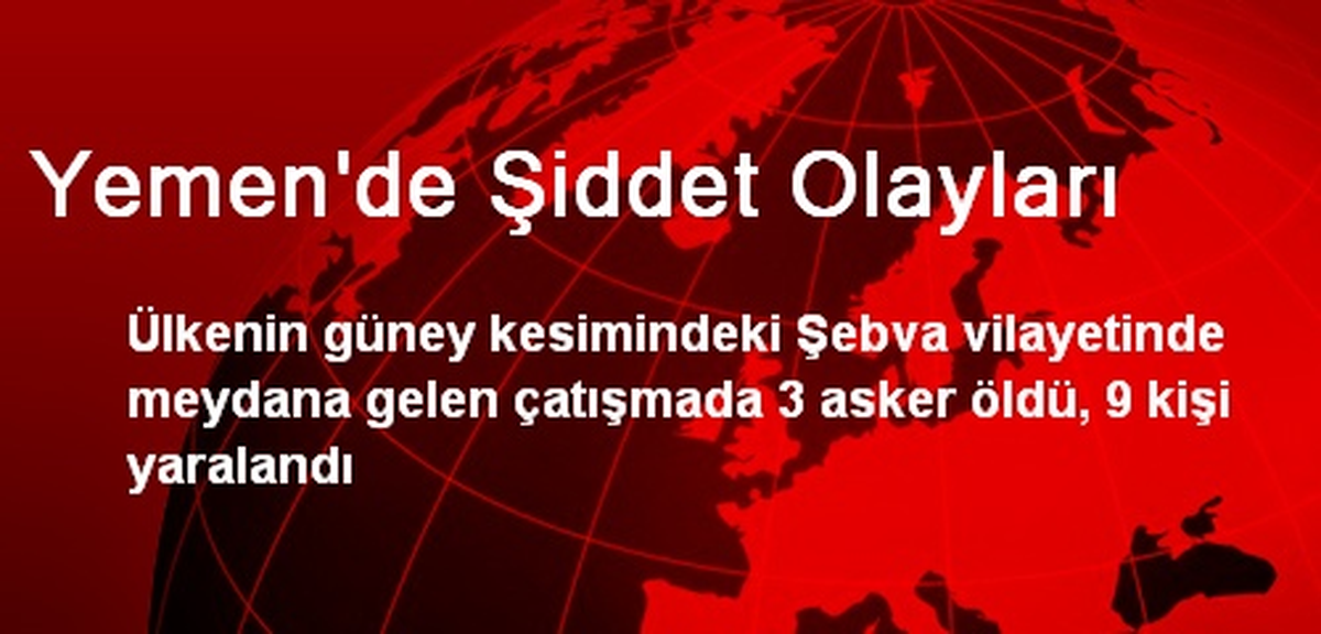 Yemen\'de Şiddet Olayları