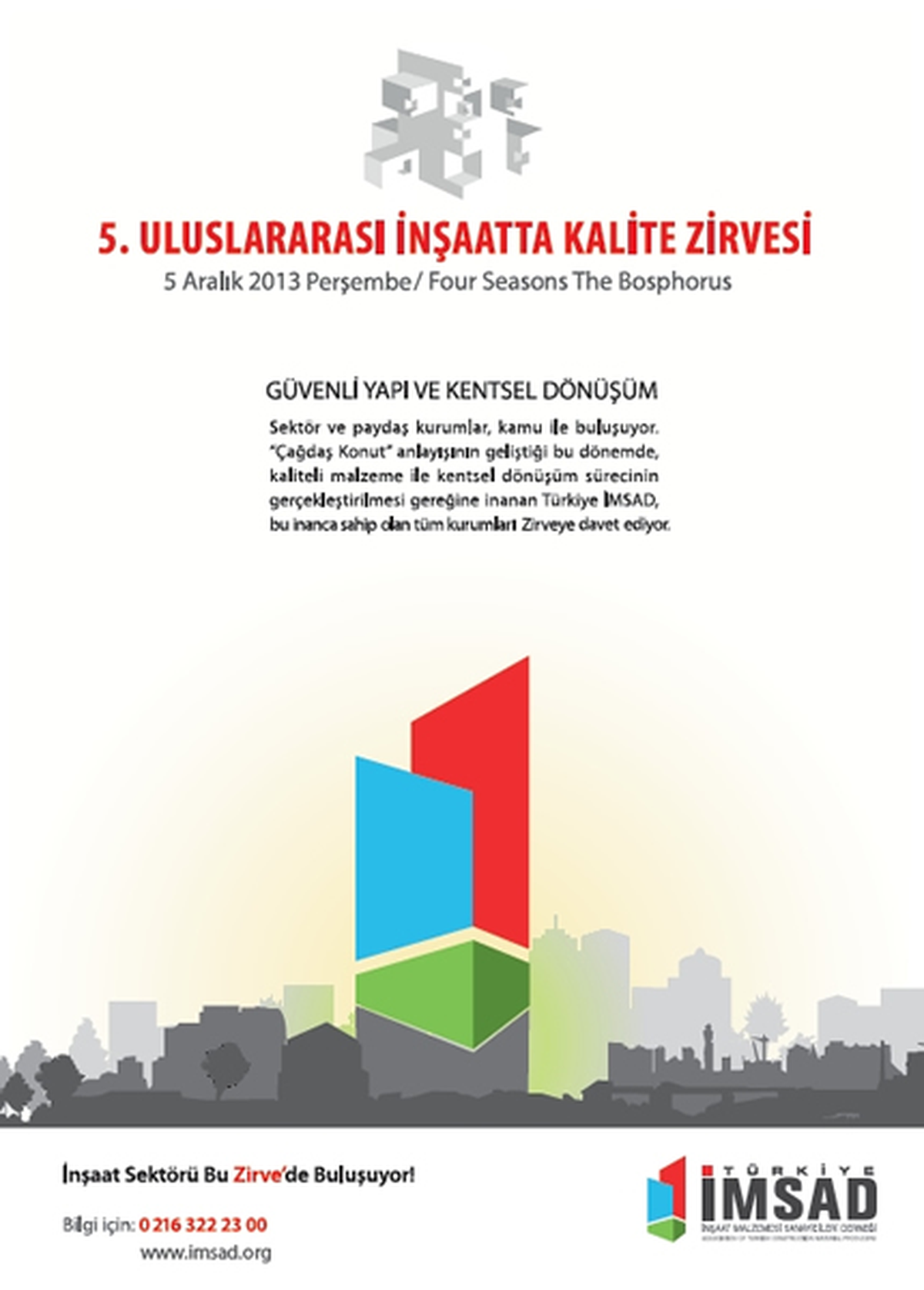 5.uluslararası İnşaatta Kalite Zirvesi 2013