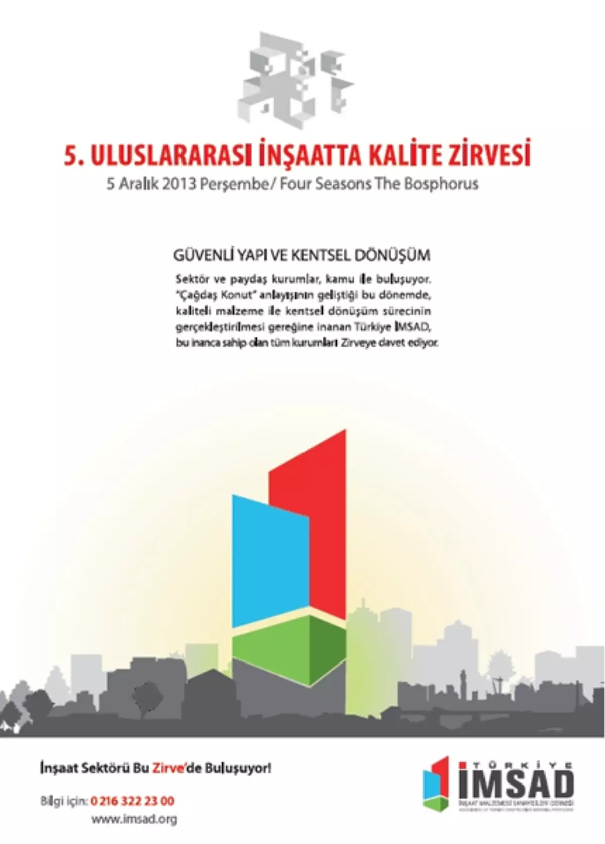 "İnşaat Sektöründe Yüzde 4-5 Arasında Büyüme Bekliyoruz"