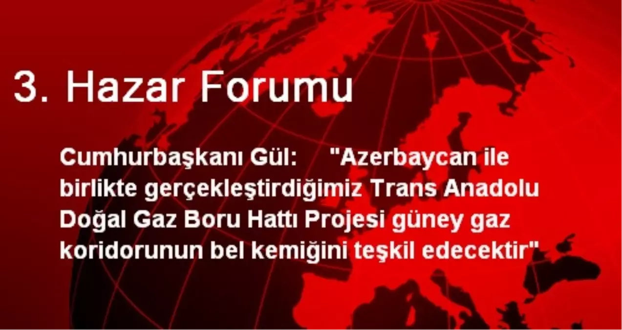 3. Hazar Forumu