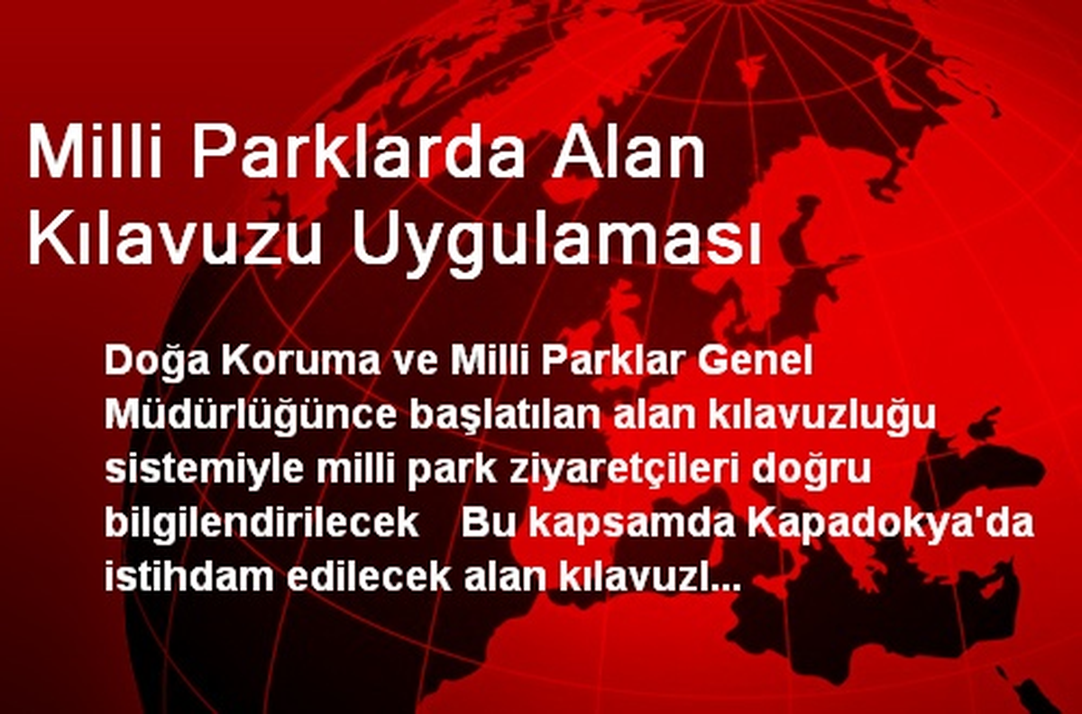 Milli Parklarda Alan Kılavuzu Uygulaması