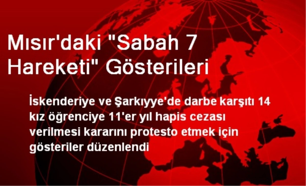 Mısır\'daki "Sabah 7 Hareketi" Gösterileri