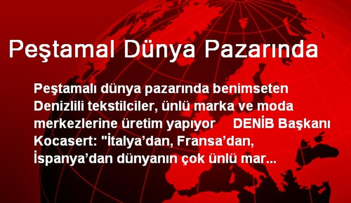 Denizlili Tekstilciler, Moda Merkezlerine Üretim Yapıyor